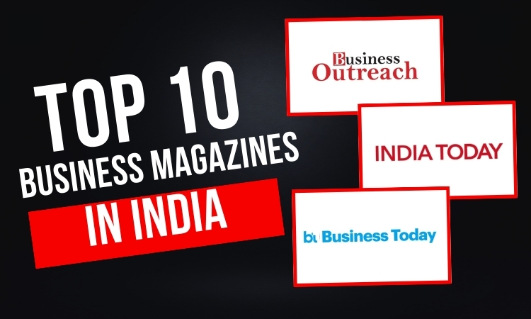 Top 10 Business Magazines in India