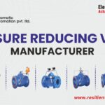 Pressure Reducing Valves Designed for Real-World Applications