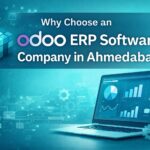Why Choose an Odoo ERP Software Company in Ahmedabad