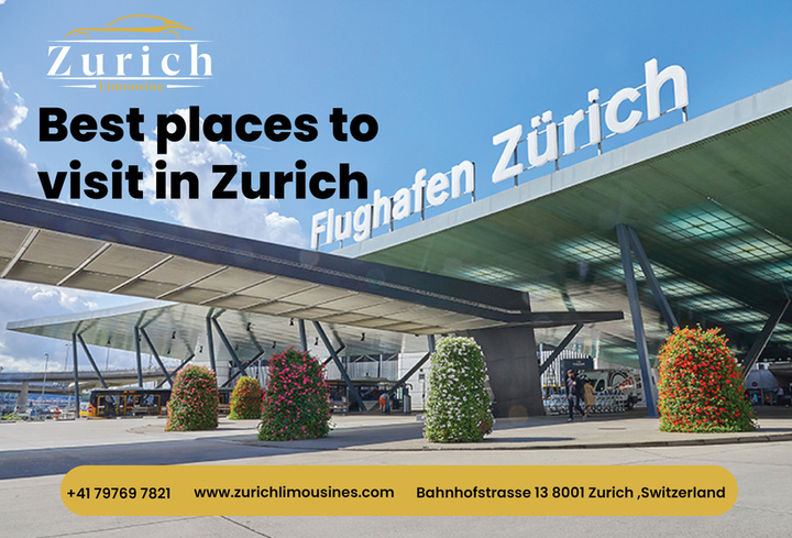 Limo Service in Zurich for Airport, Business, and Private Travel