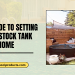 Your Guide to Setting Up a Big Stock Tank Pool at Home
