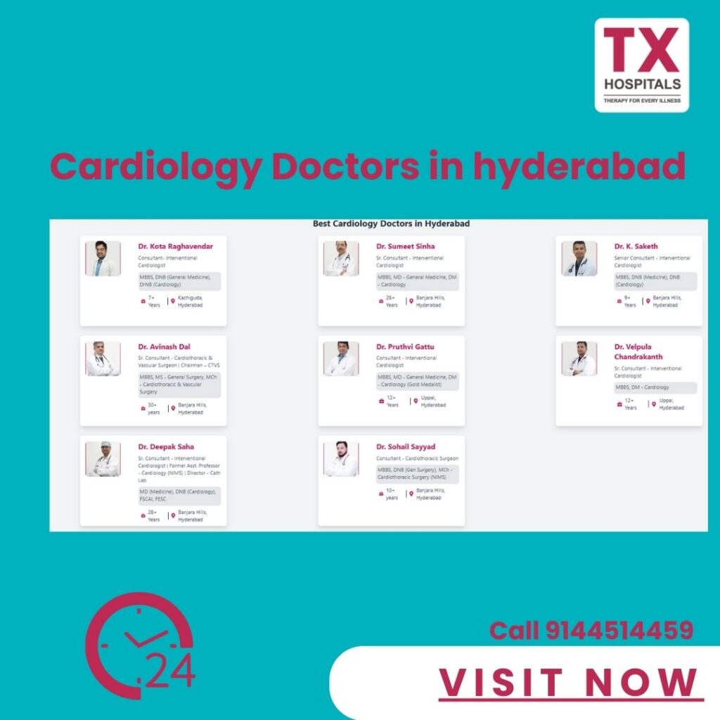Best Heart Doctors in Hyderabad – TX Hospitals