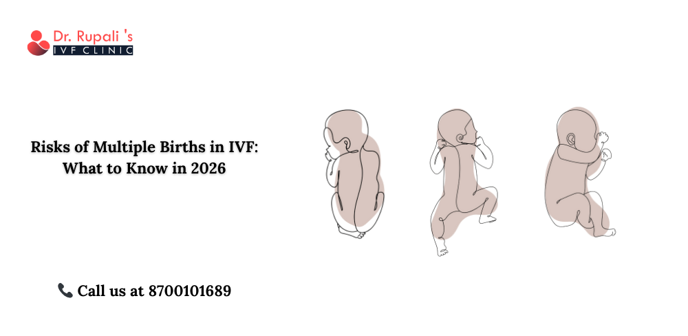 Risks of Multiple Births in IVF: What to Know in 2026