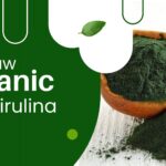 Best Raw Organic Spirulina: What Makes It Superior to Processed Spirulina