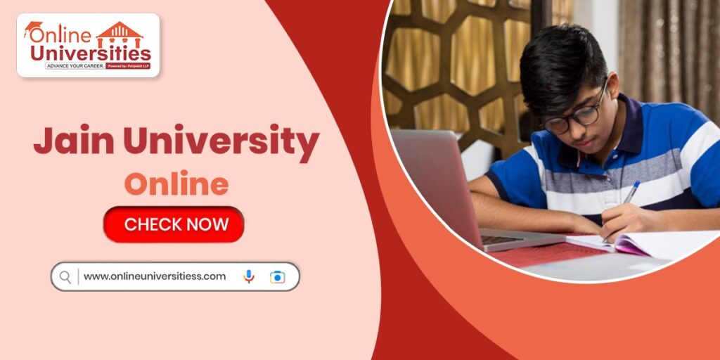 Jain University Online Admission Review