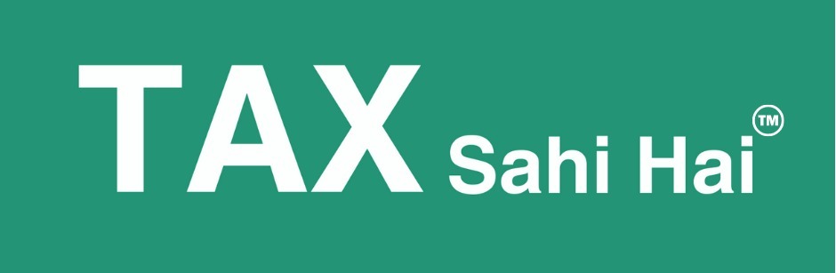 Tax Sahi Hai: Making Tax Compliance Simple, Clear, and Stress-Free for Individuals and Businesses