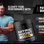 Nitric Boost Ultra™: Ultimate Boost for Energy, Stamina, and Performance