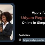 Apply for Udyam Registration Online in Simple Steps