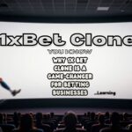 Why 1x Bet Clone Is A Game-changer For Betting Businesses?
