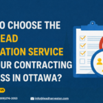 How to Choose the Best Lead Generation Service for Your Contracting Business in Ottawa?