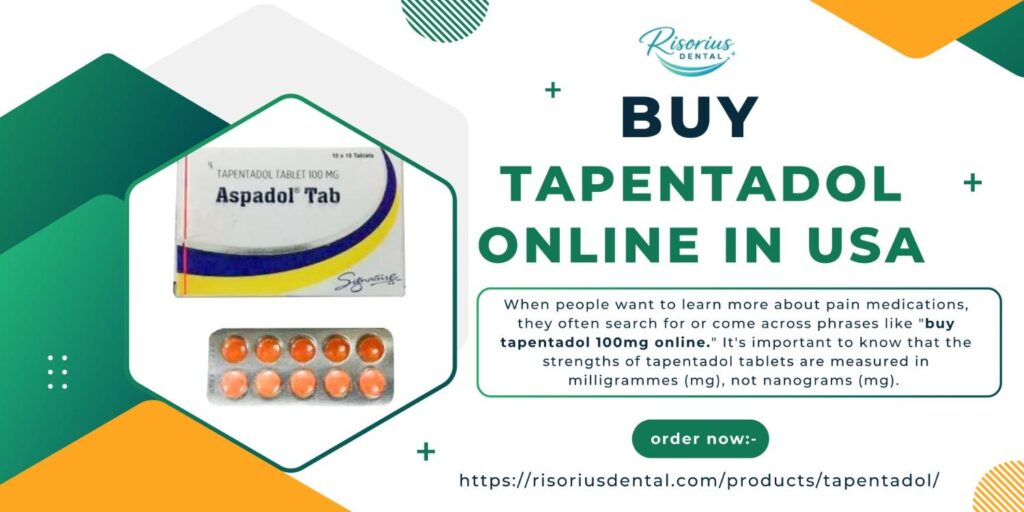 Buy Tapentadol 100mg Online in USA – Complete Guide to Safe, Legal, and Responsible Use