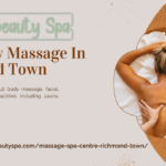 Best Body Massage In Richmond Town for Calm and Comfort