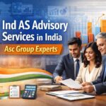 Ind AS Advisory Services for Smooth Compliance & Reporting