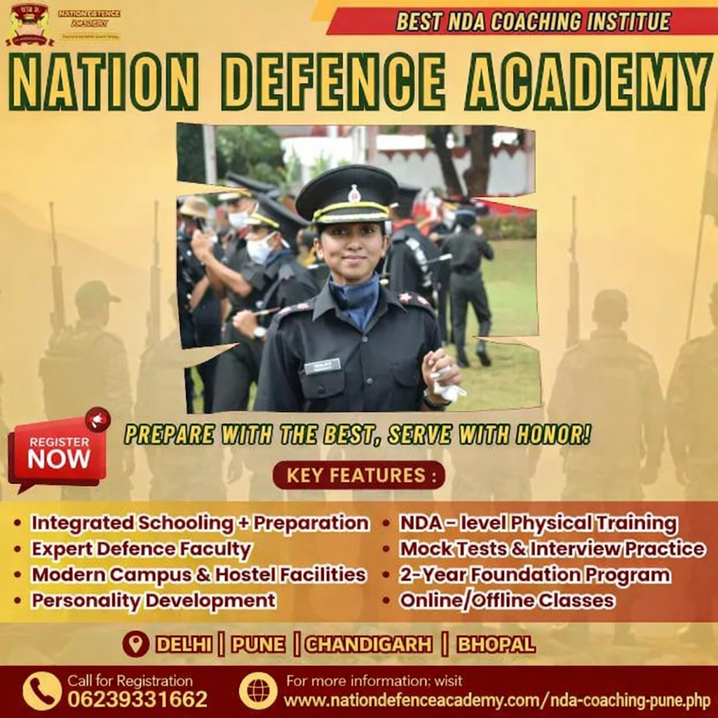 Join NDA Coaching in Pune – 1 Year & 2 Year Program by Nation Defence Academy