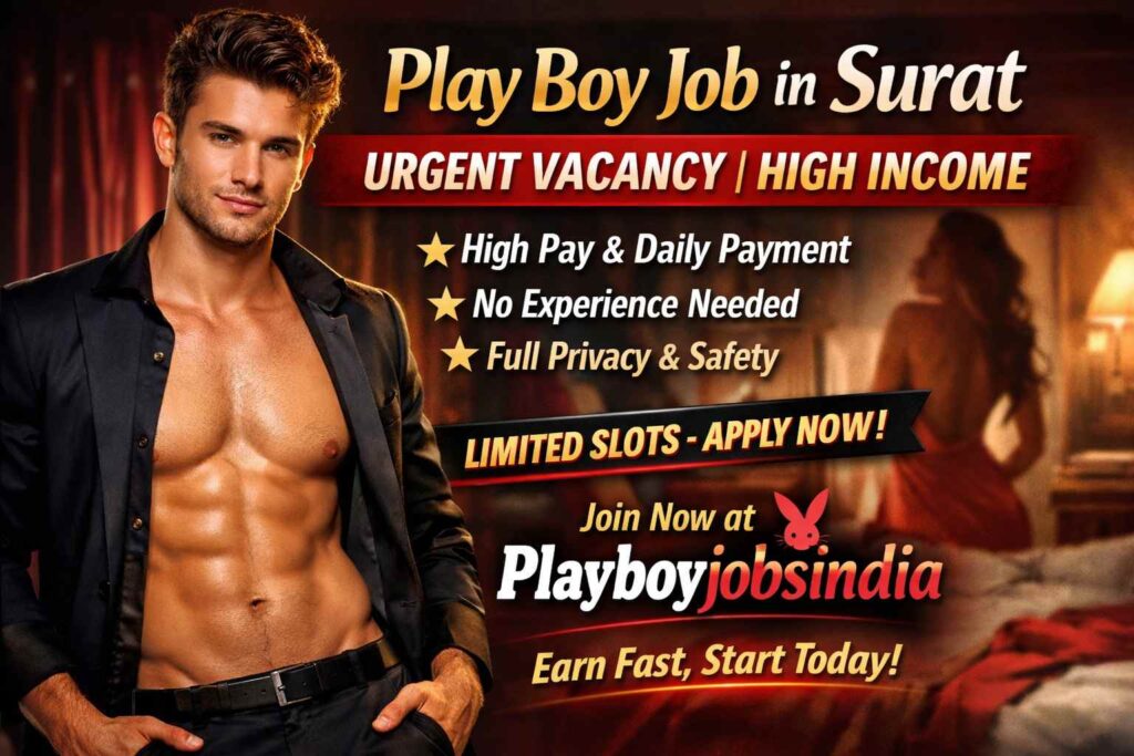 Play Boy Job in Surat – Genuine Jobs, Fast Earnings, Apply Now