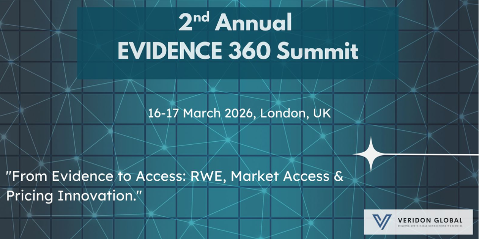 Bridging Evidence and Access at the EVIDENCE 360: RWE, Pricing & Market Access Summit