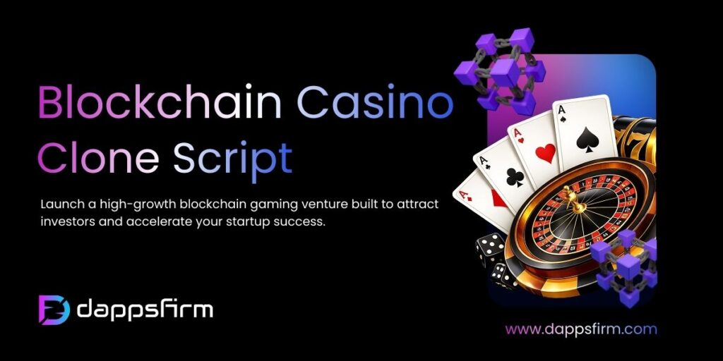 Unlock New Revenue Streams with Blockchain Casino Clone Script Technology