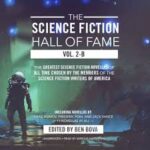 Exploring the Legacy of Science Fiction Writers Famous and Their Impact on Modern Imagination