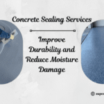 How Concrete Sealing Services Improve Durability and Reduce Moisture Damage