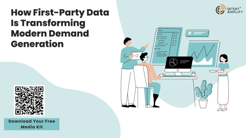 How First-Party Data Is Transforming Modern Demand Generation