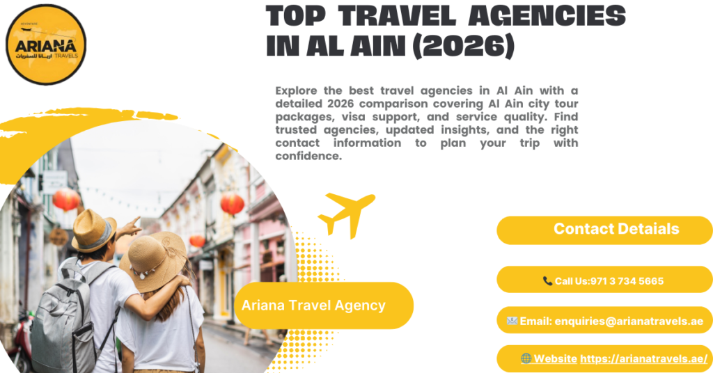 Travel Agency in Al Ain – Fast Visas & Complete Travel Solutions