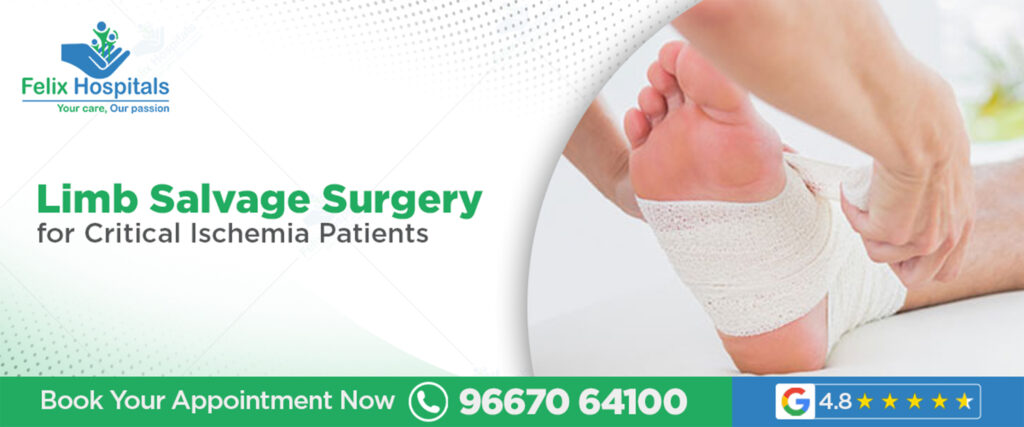 Limb Salvage Surgery for Critical Limb Ischemia: Treatment & Benefits