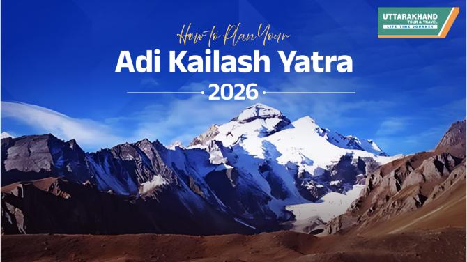 How to Plan Your Adi Kailash Yatra 2026 