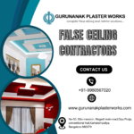 False Ceiling Contractors in Bangalore | Gurunanak Plaster Works
