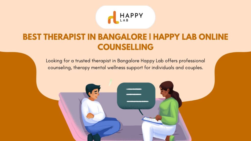 therapist in bangalore | Happy Lab