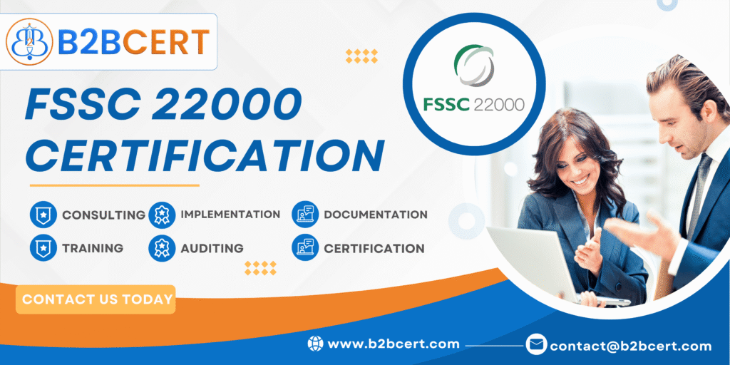 Why Is FSSC 22000 Certification in Boston Important for Food Businesses?