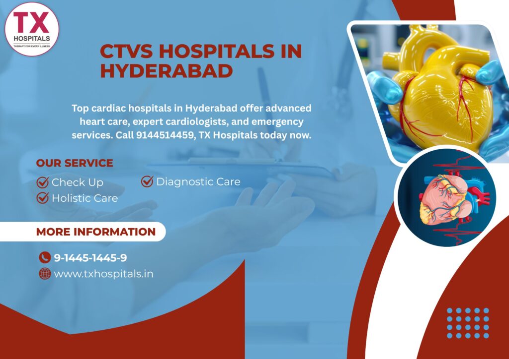 best CTVS Surgery Hospitals in Hyderabad -TX Hospitals
