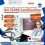 ISO 13485 Certification in Los Angeles – Unlock Global Medical Device Credibility & Compliance