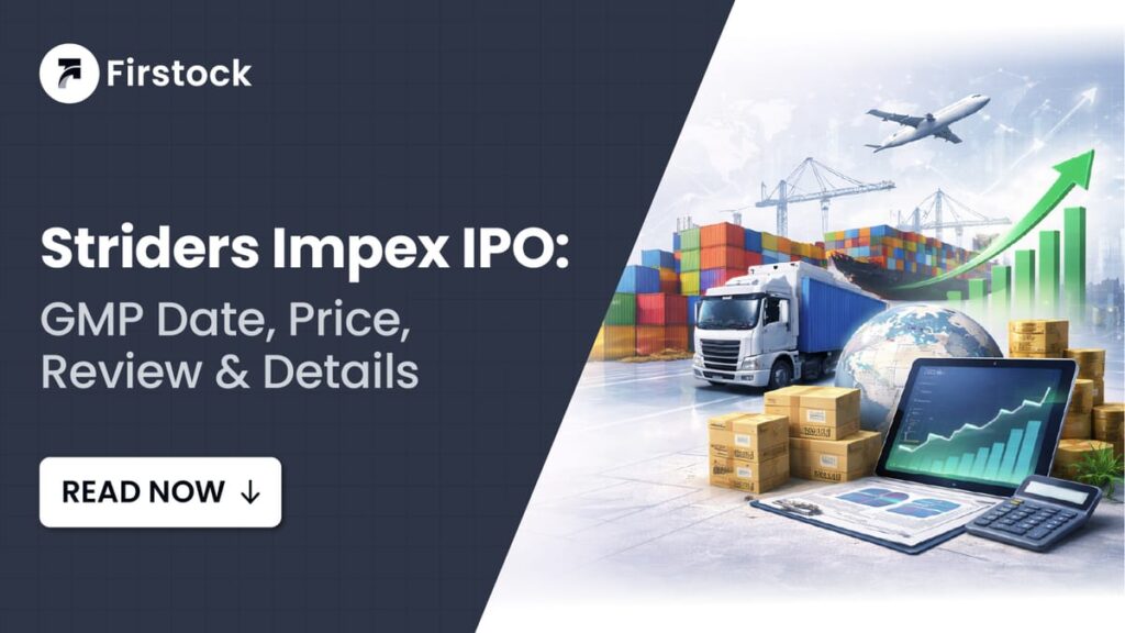 Striders Impex IPO GMP & Review Guide