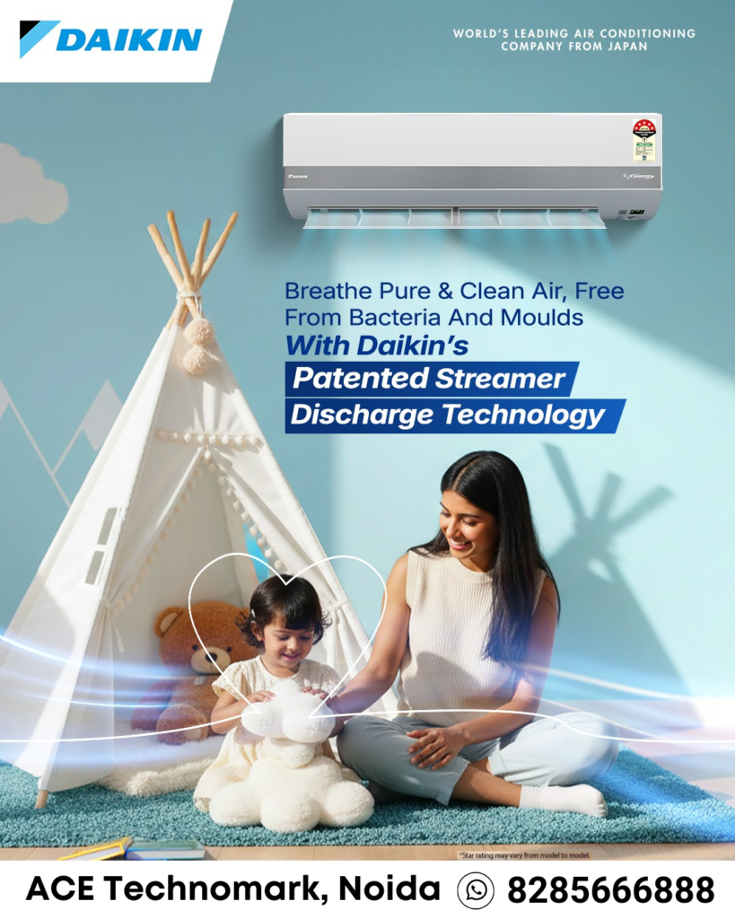 Daikin AC in Noida: Breathe Pure & Clean Air with Advanced Cooling