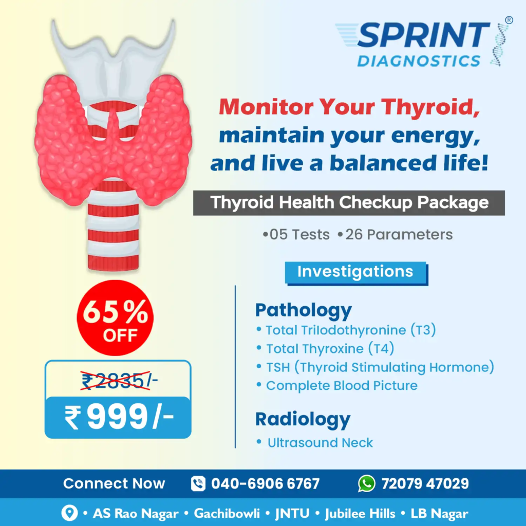Thyroid Function Test Centre in Hyderabad – Accurate Thyroid Testing at Sprint Diagnostics