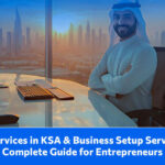 Licensing Services in KSA and Business Setup Services in KSA