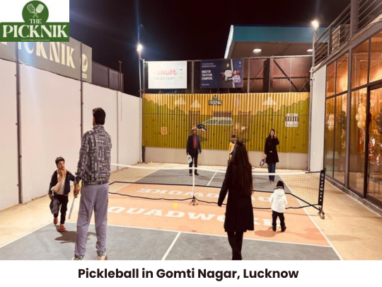 Pickleball in Gomti Nagar – A Fun and Active Experience at The Picknik