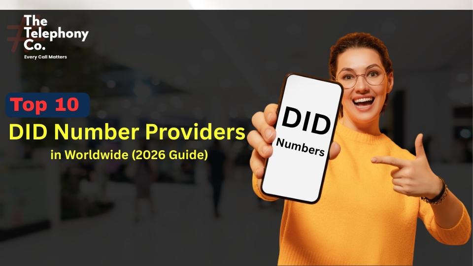 Top 10 DID Number Providers in Worldwide (2026 Guide)