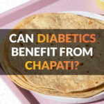 Can Diabetics eat wheat chapati?