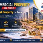 Commercial Property in Pune: Why It’s Becoming the Best Property in Pune for Investment