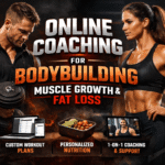 Online Coaching for Bodybuilding for Muscle Growth & Fat Loss