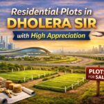Residential Plots in Dholera SIR with High Appreciation