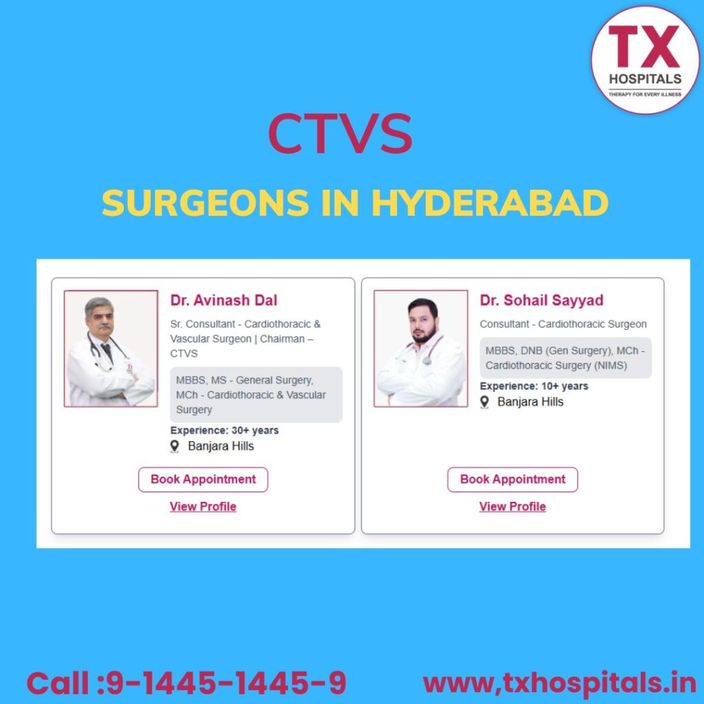 Cardiothoracic Vascular Surgeons in Hyderabad