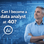 Can I Become a Data Analyst at 40?