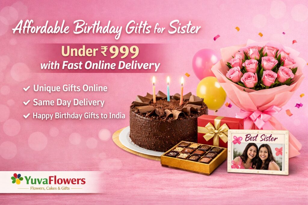 Trending Birthday Gift Ideas for Sister You Can Order Online Today