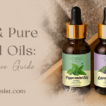Essential Oils Explained: Benefits, Blends & How to Use for Natural Aromatherapy