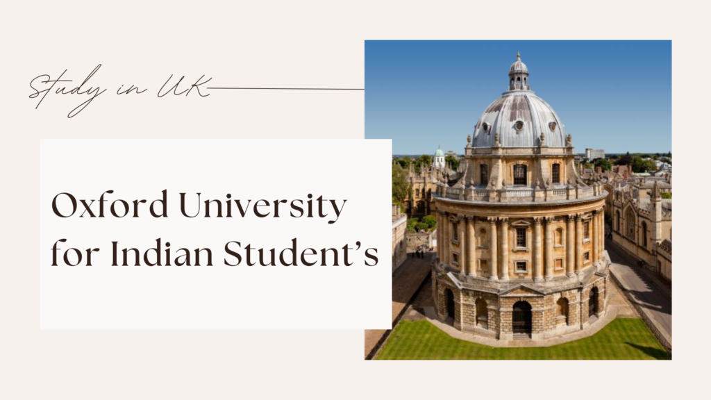 Oxford University for Indian Students – Complete Guide to Admission & Courses