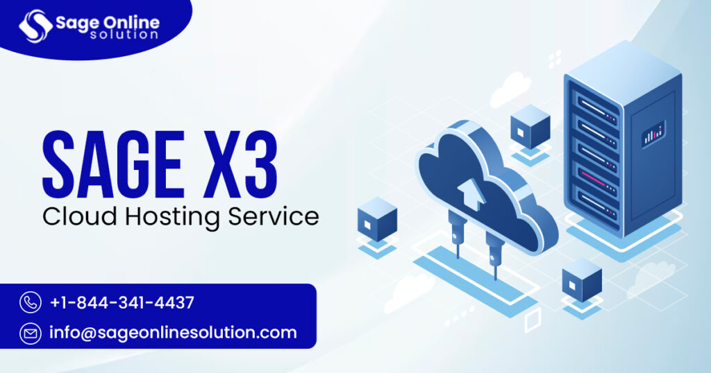 How Hosting Sage X3 in the Cloud Can Boost Business Efficiency and Reduce IT Costs