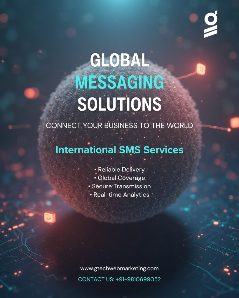 Global SMS Solutions: Empowering Seamless Worldwide Communication